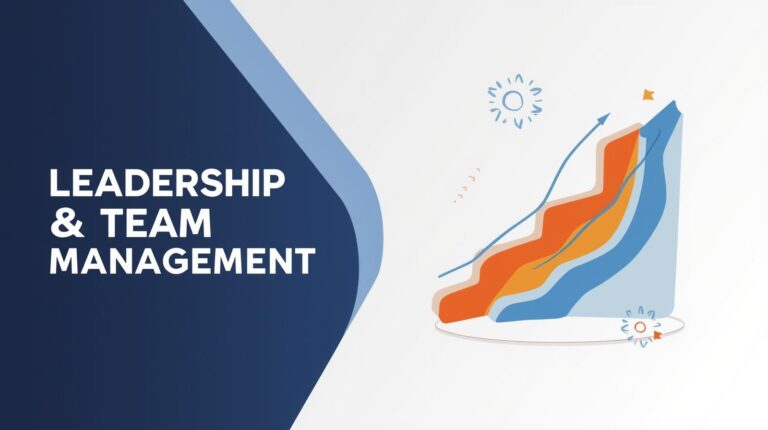 LEADERSHIP & TEAM MANAGEMENT