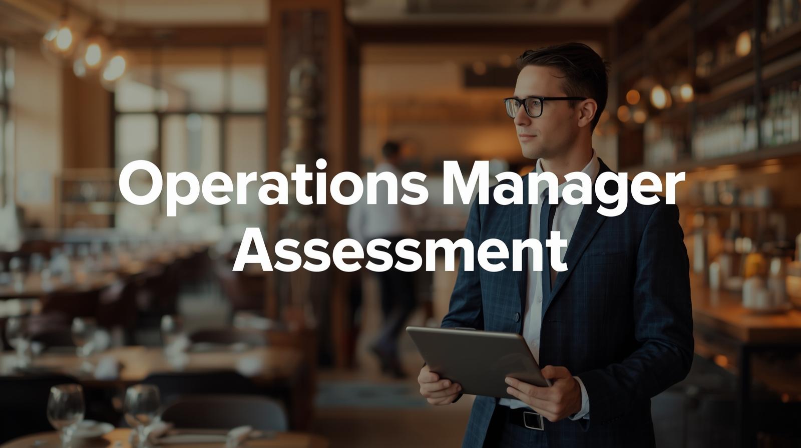 Operations Manager Assessment